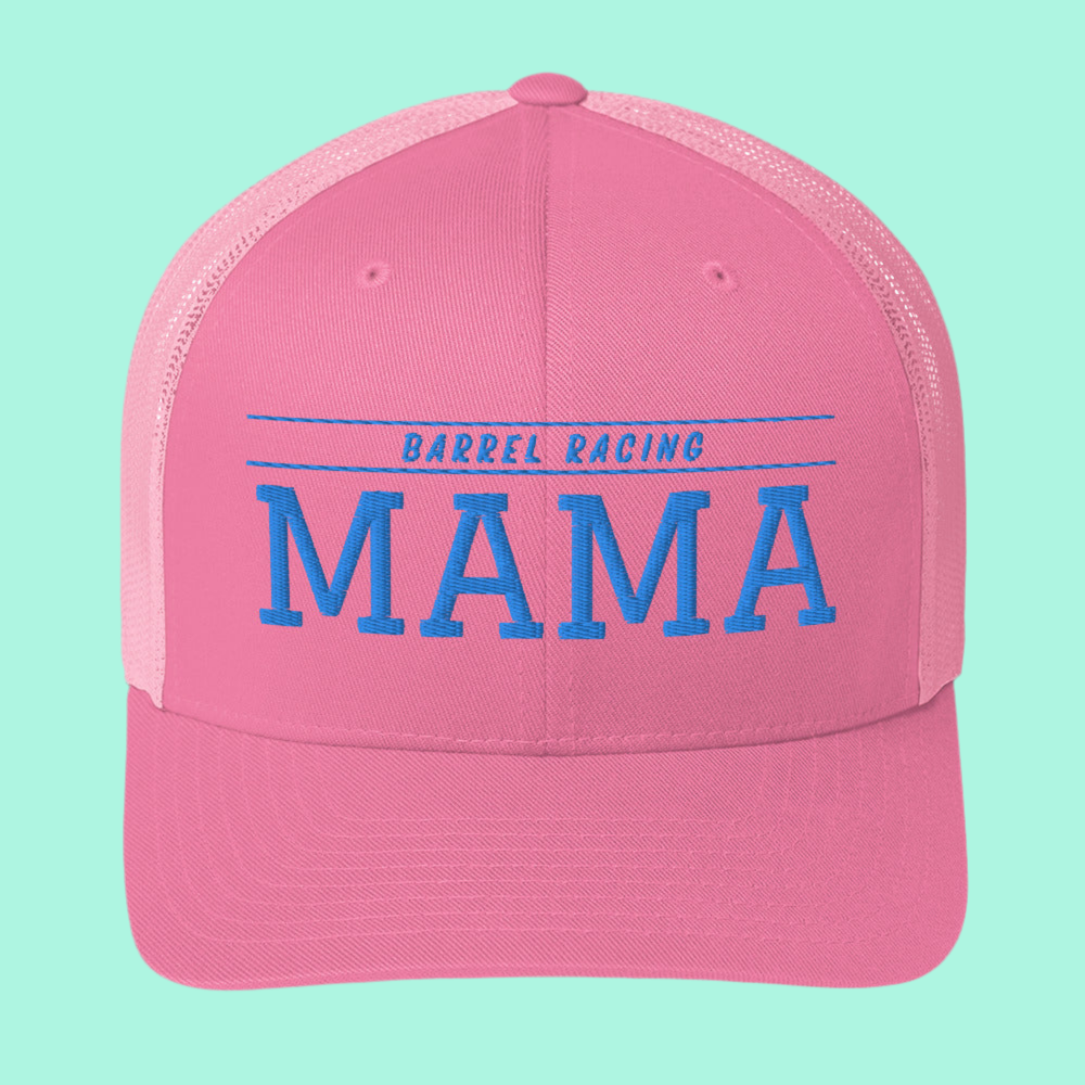 Barrel Racing Mama | Trucker Cap