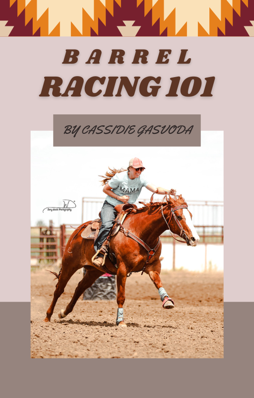 Barrel Racing 101 E-Guide – Roughout West