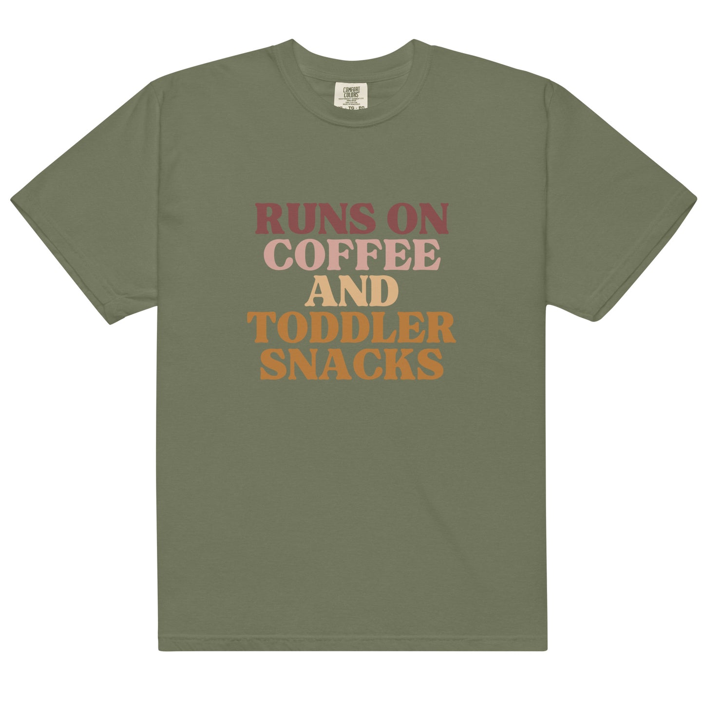 Runs On Coffee And Toddler Snacks | Tee