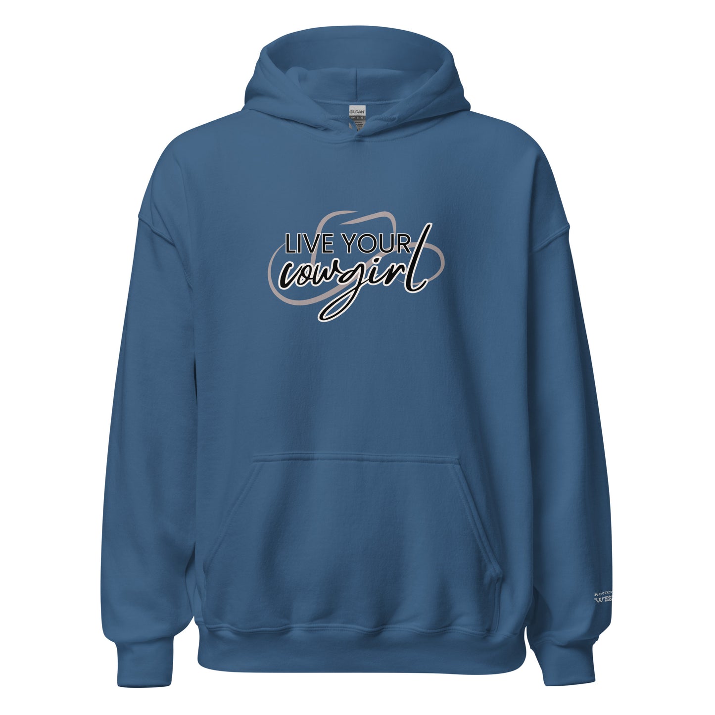 Live Your Cowgirl | Hoodie