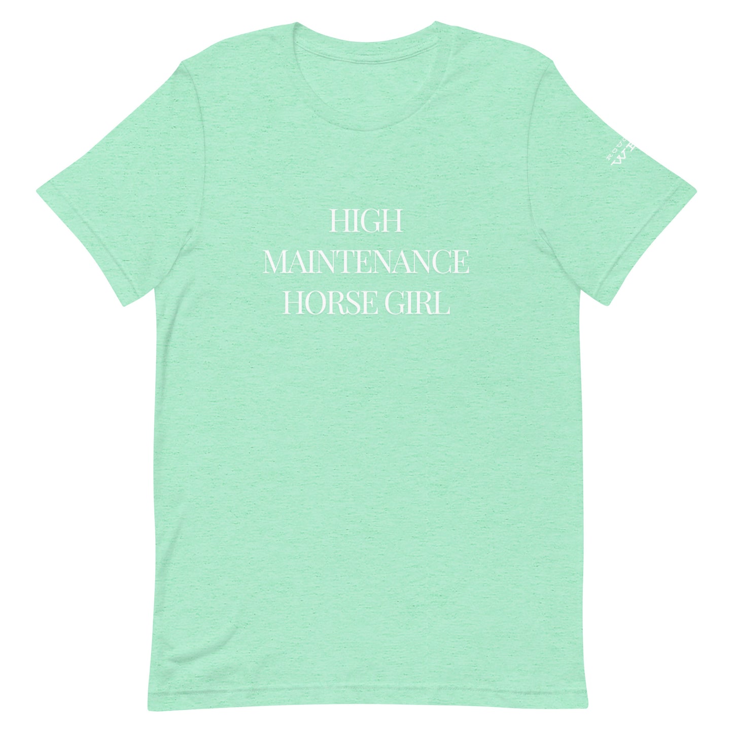 High Maintenance Horse Girl l Tee