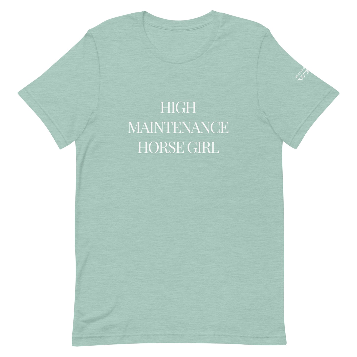 High Maintenance Horse Girl l Tee